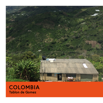 Colombia | Tablon de Gomez | Caturra & Castillo | Washed | Espresso | 250g - Proud Mary Coffee Melbourne